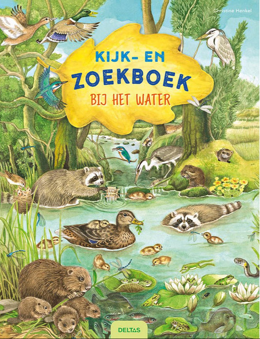 deltas | kijk- en zoekboek -  bij het water
