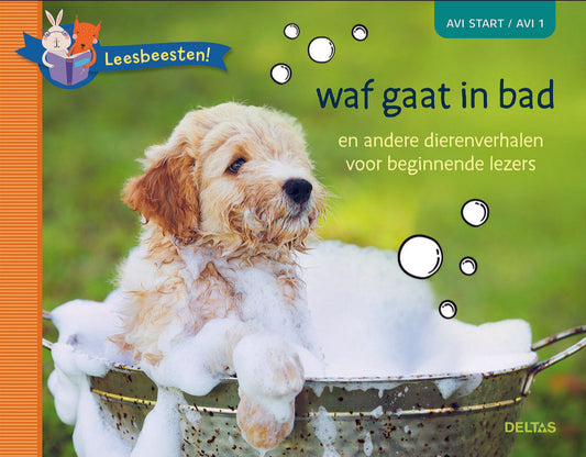 deltas | leesbeesten! waf gaat in bad (AVI START / AVI 1)